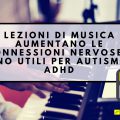 effetti musica cervello bambini