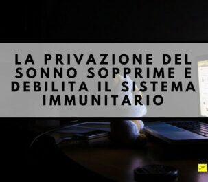 privazione del sonno sistema immunitario