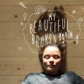 copertina my beautiful broken brain