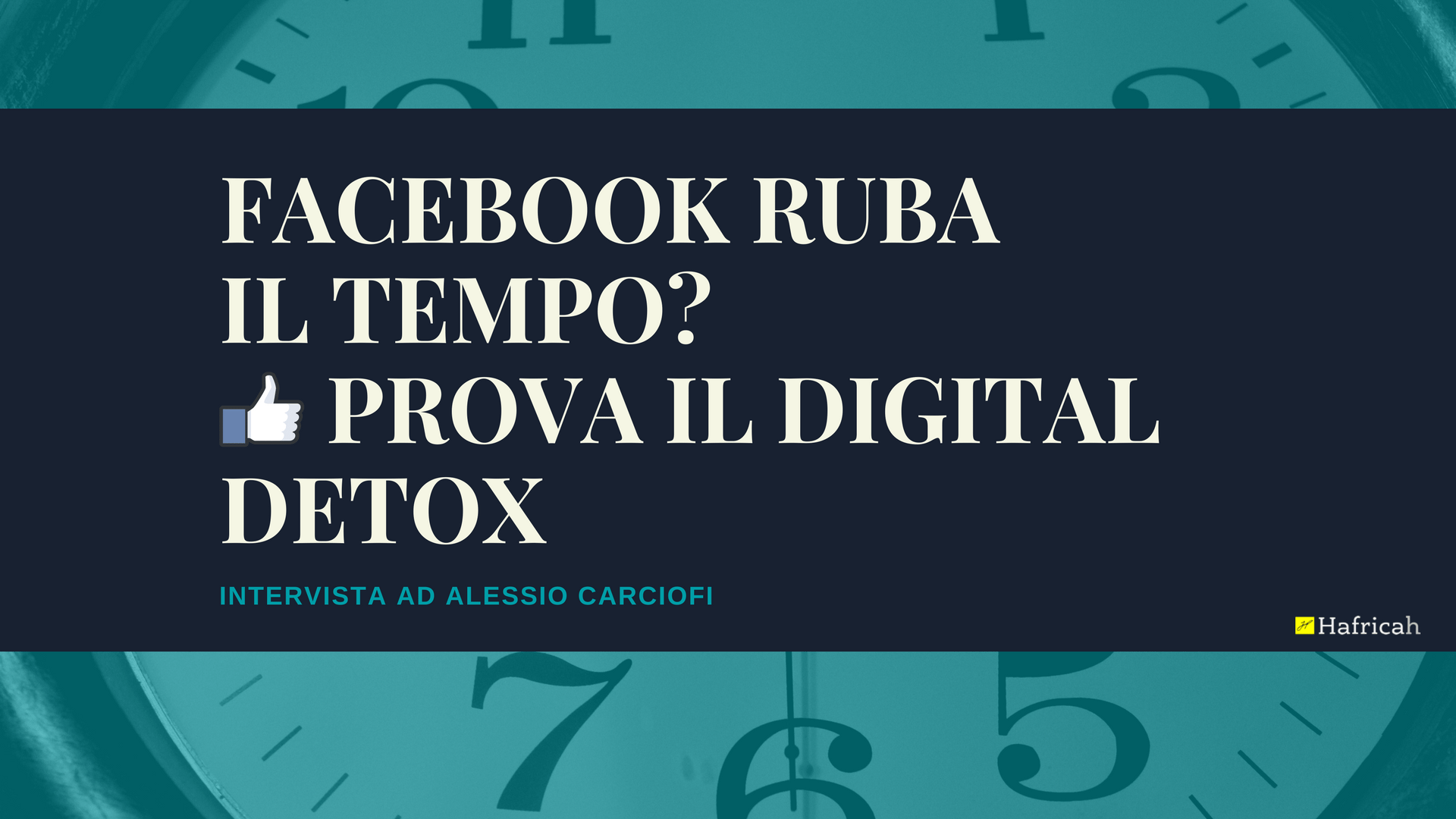 Facebook rubail tempo-Prova il digital detox